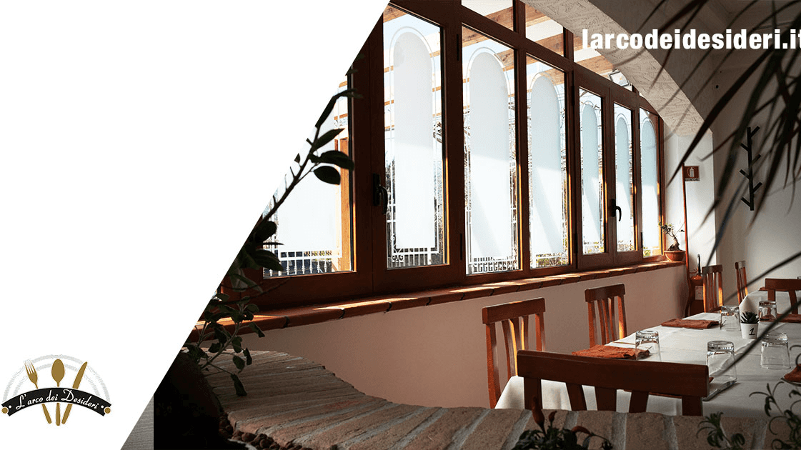L'Arco dei Desideri - Ristorante a Roccarainola