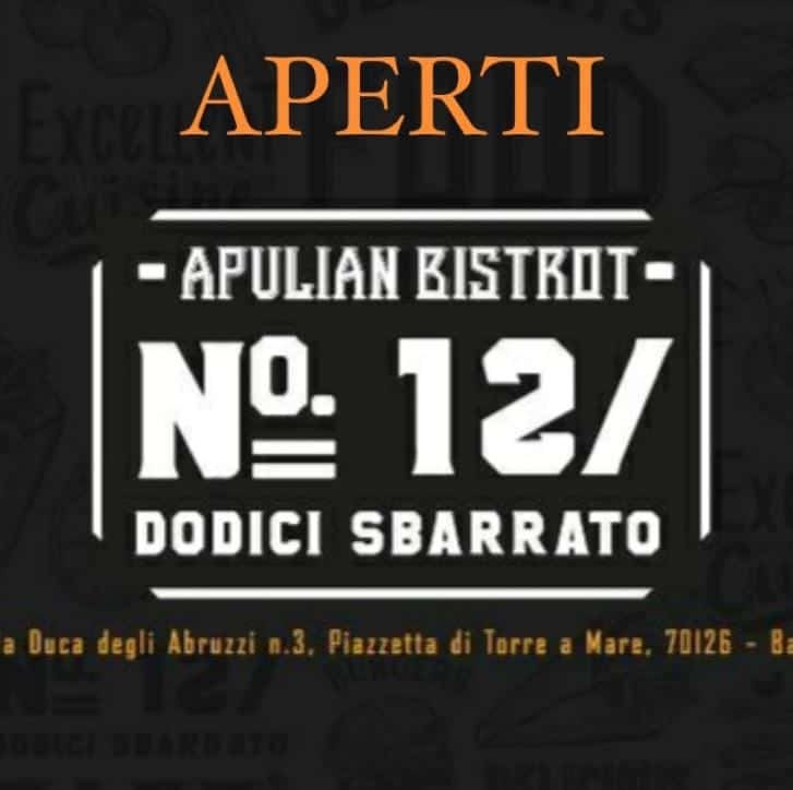 Dodici Sbarrato - Apulian Bistrot - Ristorante a Bari