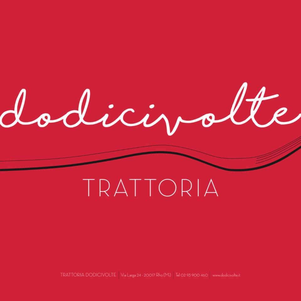 Dodicivolte Trattoria - Ristorante a Rho