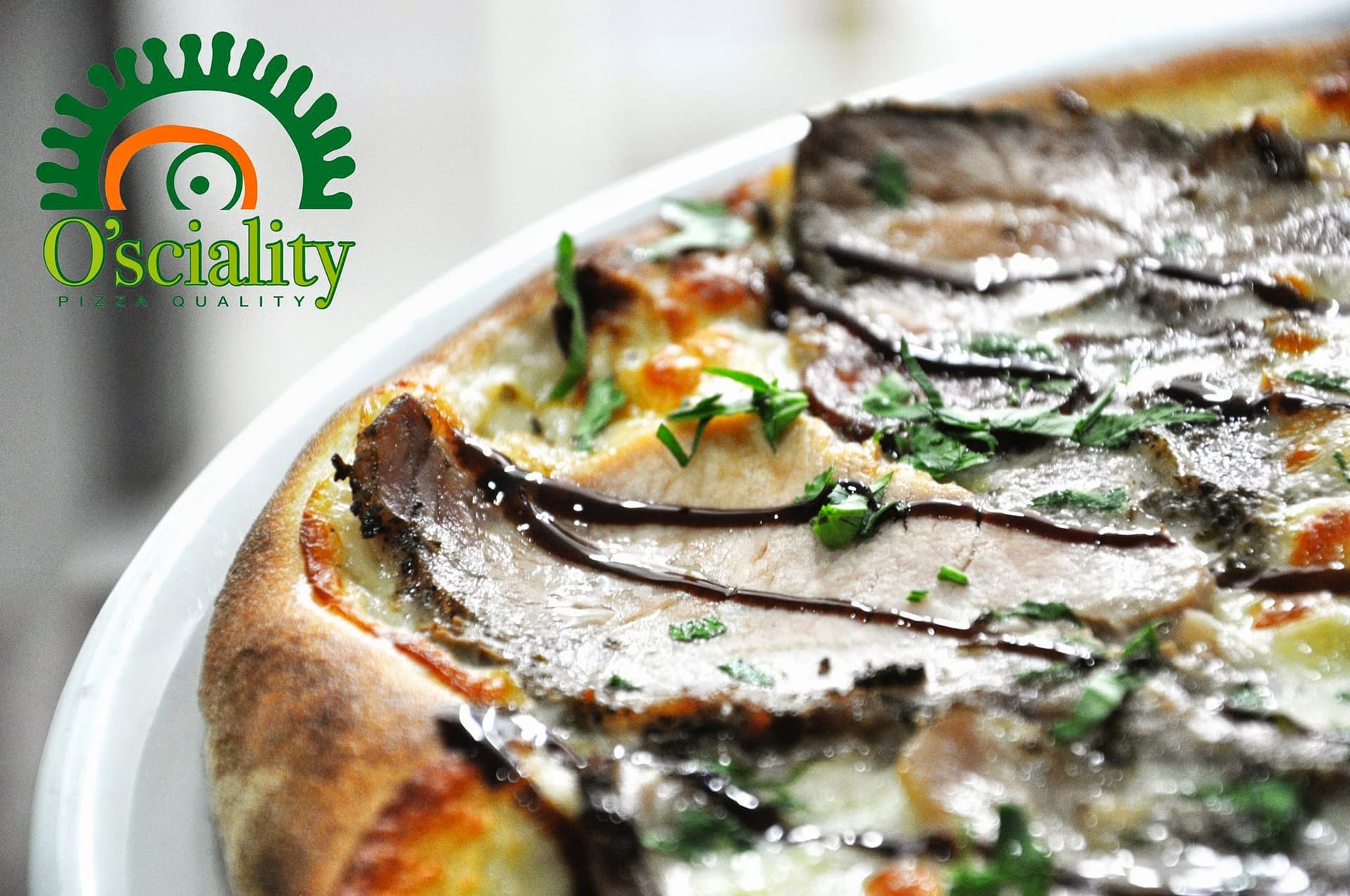 Ristorante O'Sciality - Pizza Quality