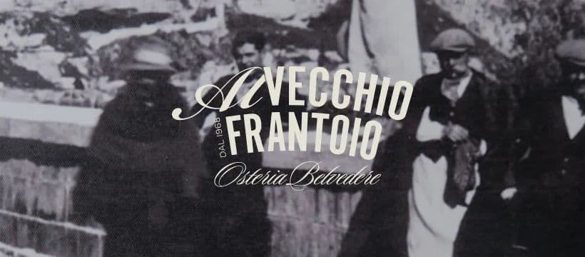 Ristorante AL VECCHIO FRANTOIO osteria Belvedere 